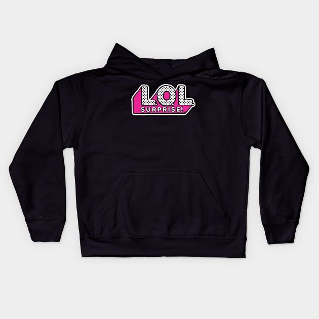 LOL Suprise Kids Hoodie by ImSorry Gudboy